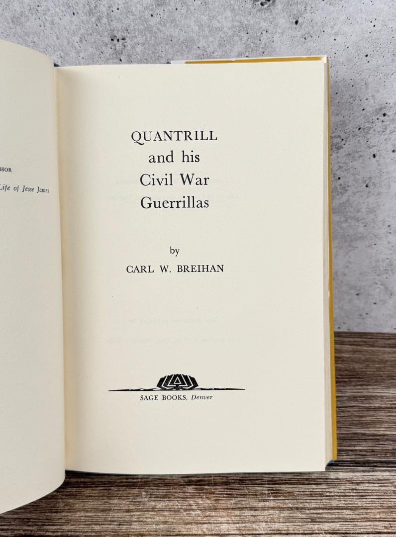 Quantrill and his Civil War Guerrillas Signed - 5