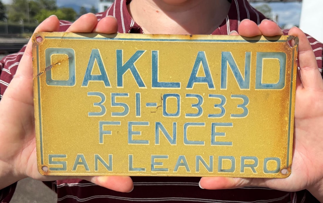 Oakland Fence San Leandro California Sign: Decent example. 5" by 9".