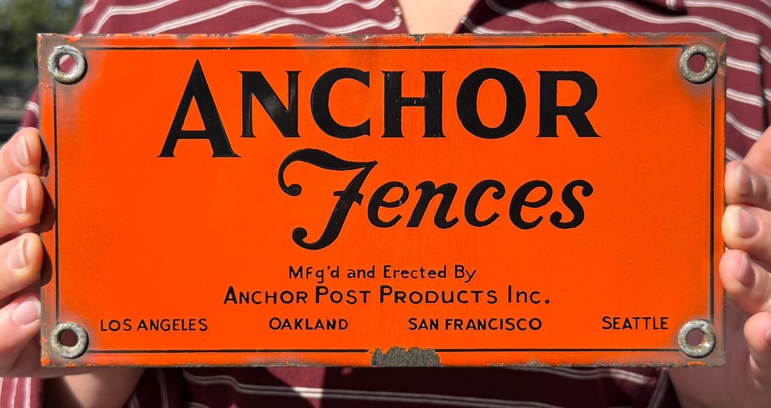 Anchor Fences California Porcelain Sign (1 of 3)