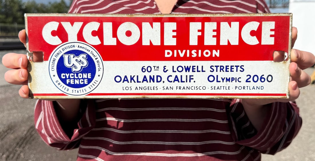 Cyclone Fence Oakland California Porcelain Sign: Decent example. 1 1/4" by 13".