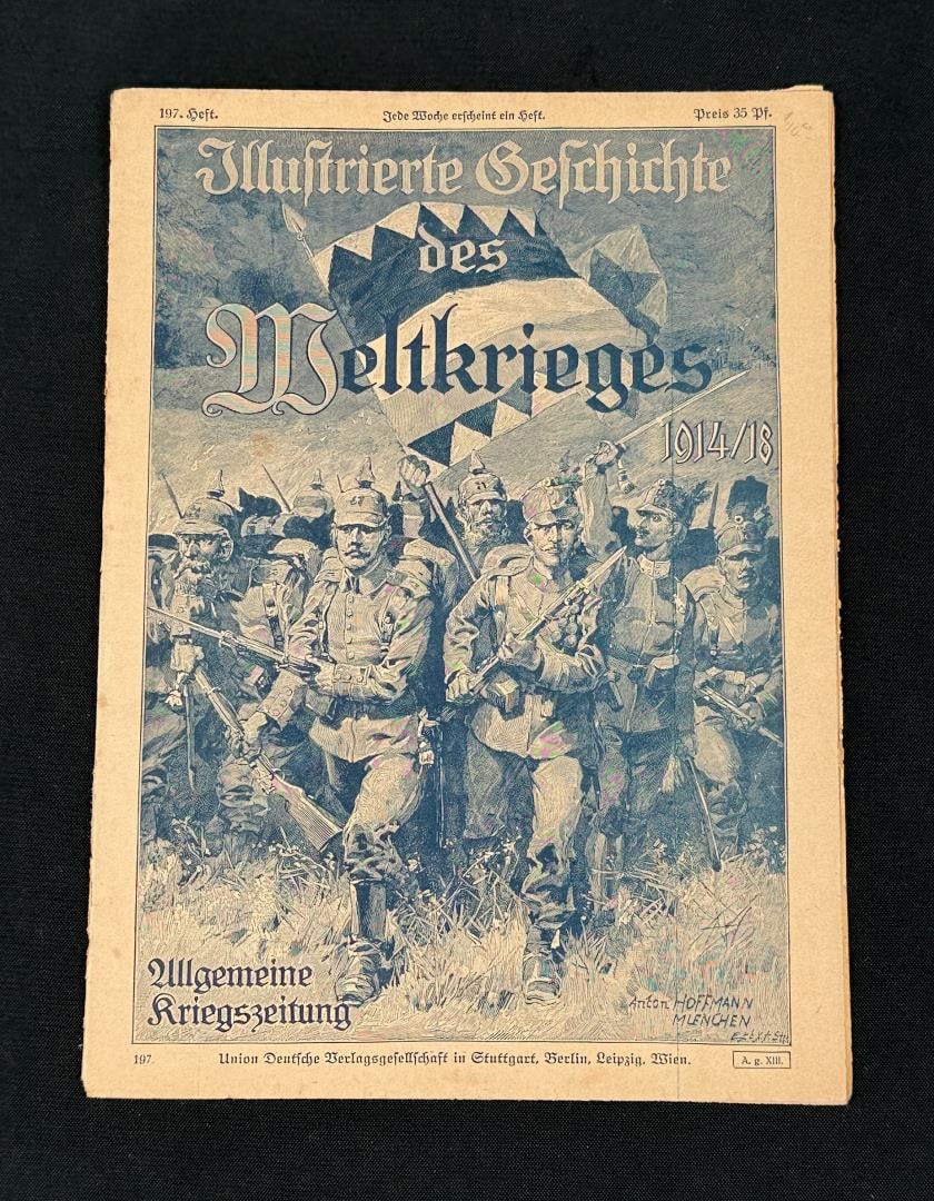 Illustrated History of the World War: Illustrierte Geschichte des Weltkrieges 1914/18