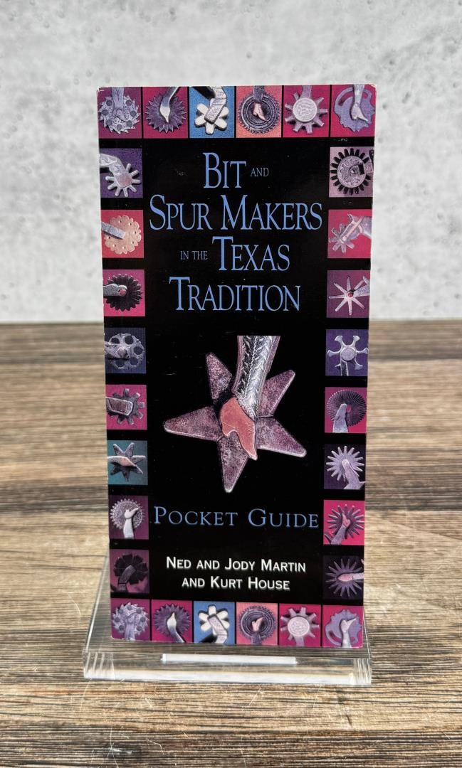Bit and Spur Makers in the Texas Tradition (1 of 5)