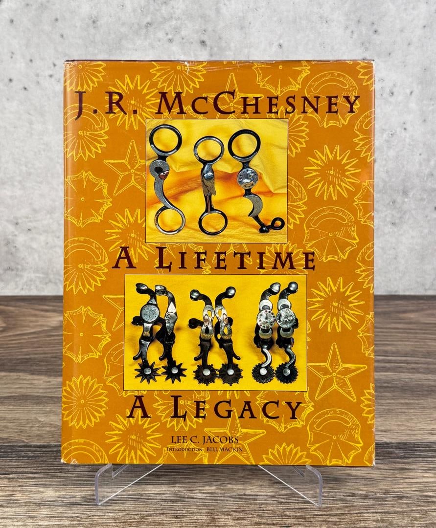 J.R. McChesney A Lifetime A Legacy Signed (1 of 6)