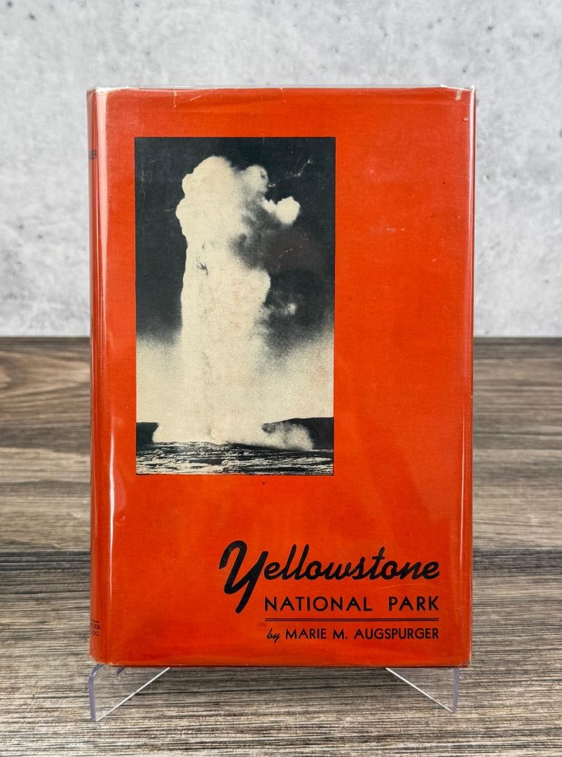 Yellowstone National Park Historical & Descriptive (1 of 7)