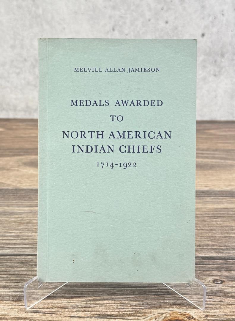 Medals Awarded to North American Indian Chiefs (1 of 5)