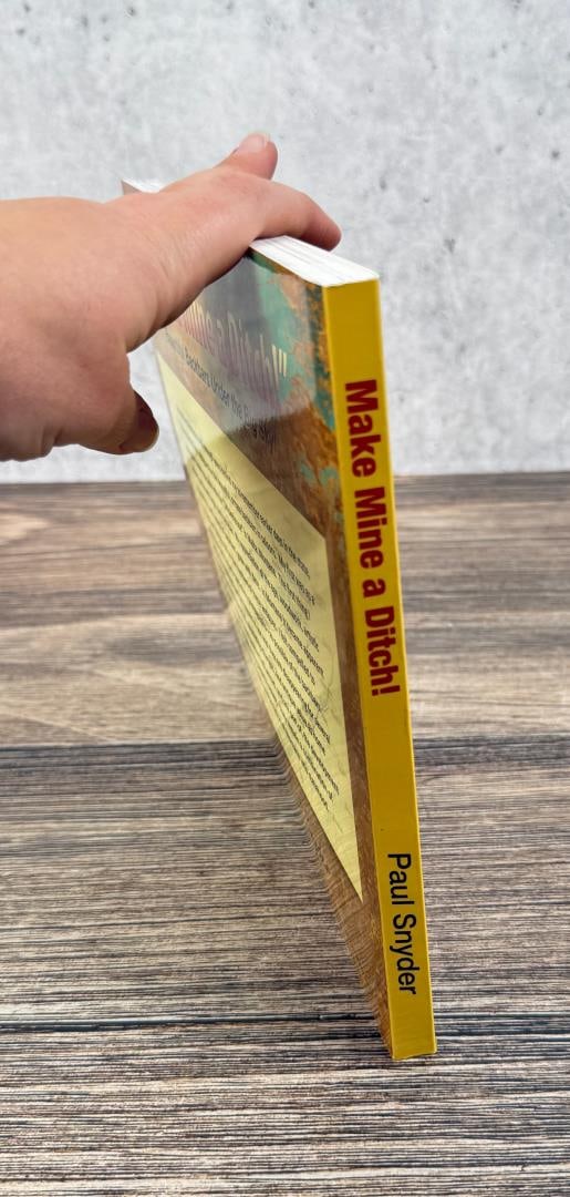 Make Mine a Ditch Author Signed - 3