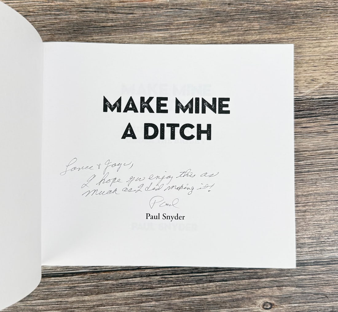 Make Mine a Ditch Author Signed - 4
