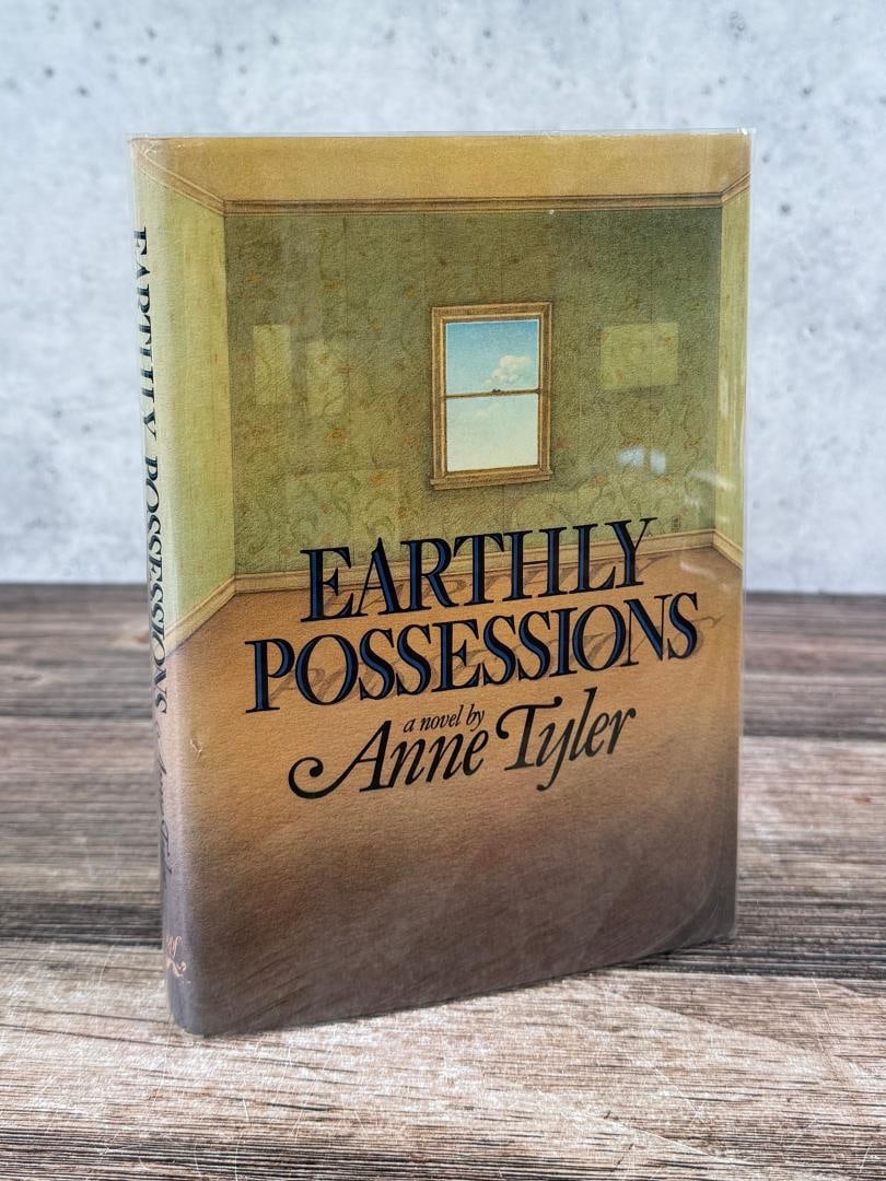 Earthly Possessions: Anne Tyler. 1977. First Edition.