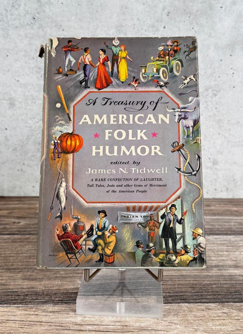 A Treasury of American Folk Humor: James N. Tidwell. 1956