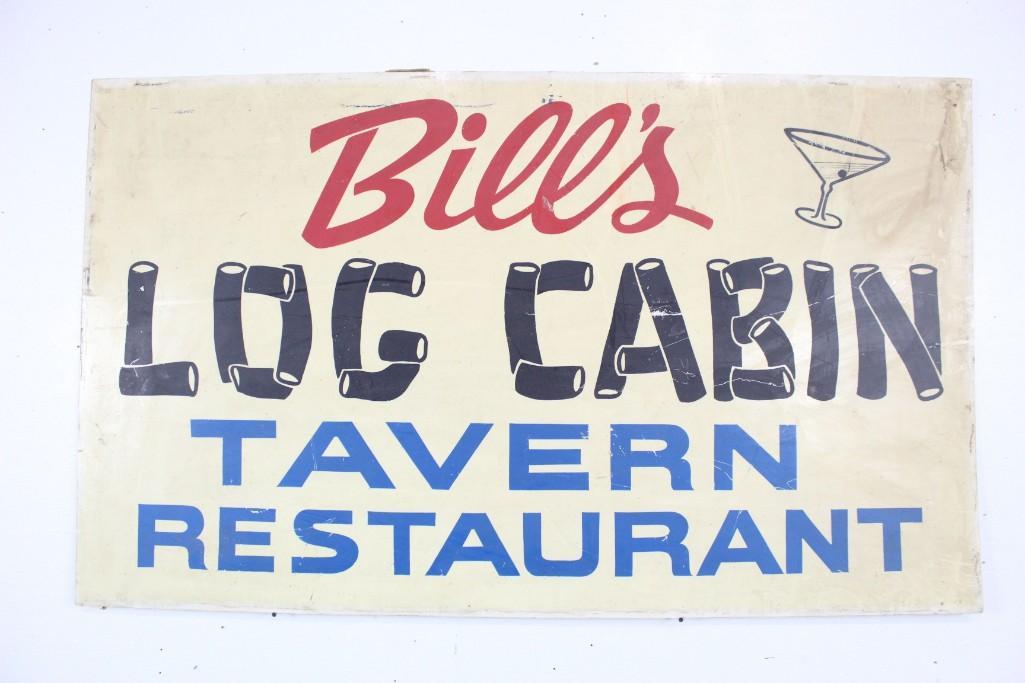 Metal Sign for Bill's Log Cabin Tavern Restaurant (1 of 6)