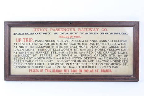Antique 19thc Union Passenger Railway Sign,Philadelphia: Antique Framed Union Passenger Railway Sign. Framed in dark wood, and wired to hang, this fascinating sign from Philadelphia's Union Railway instructs passengers which trains to take to reach