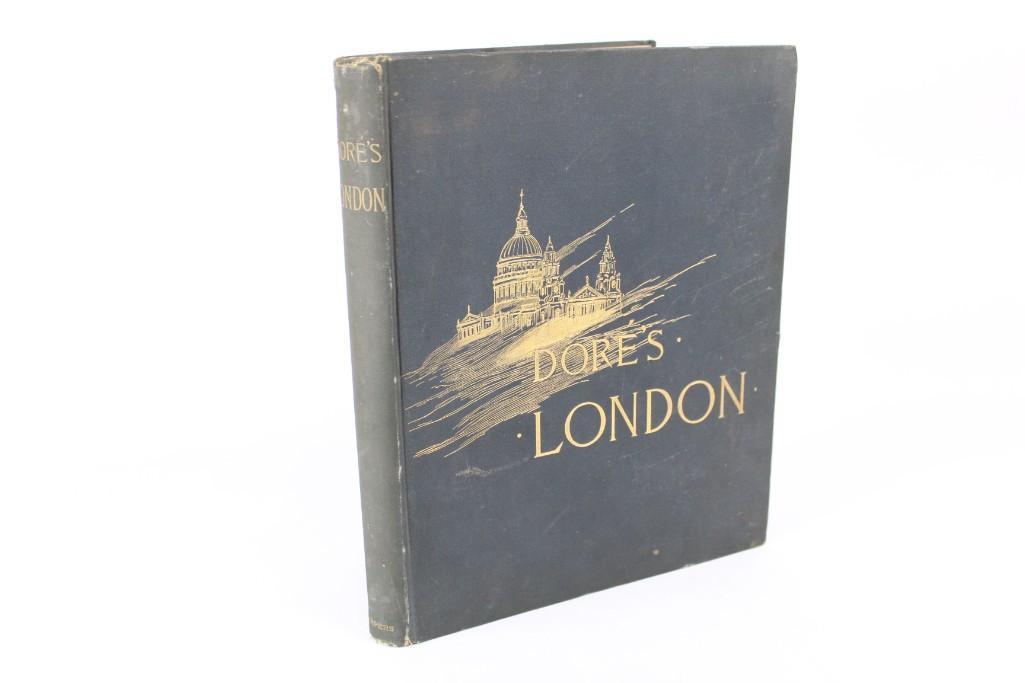 Dore's London,Illustrated Gustave Dore Harper Bros 1890: Dore's London; A Pilgrimage. By Blanchard Jerrold and beautifully illustrated by Gustave Dore. Published by Harper Bros, New York 1890. Hardcover book bound in cloth with gilt details on cover and