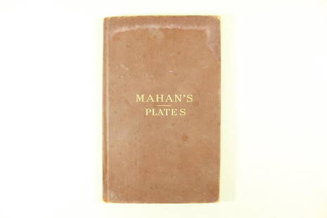 Mahan's Plates Treatise Civil Engineering Leather Book: Mahan's Plates Leather Book, Treatise Civil Engineering. This is an antique copy of "Mahan's Plates" for Mahan's "Treatise On Civil Engineering." Dennis Hart Mahan was a notable civil engineer,
