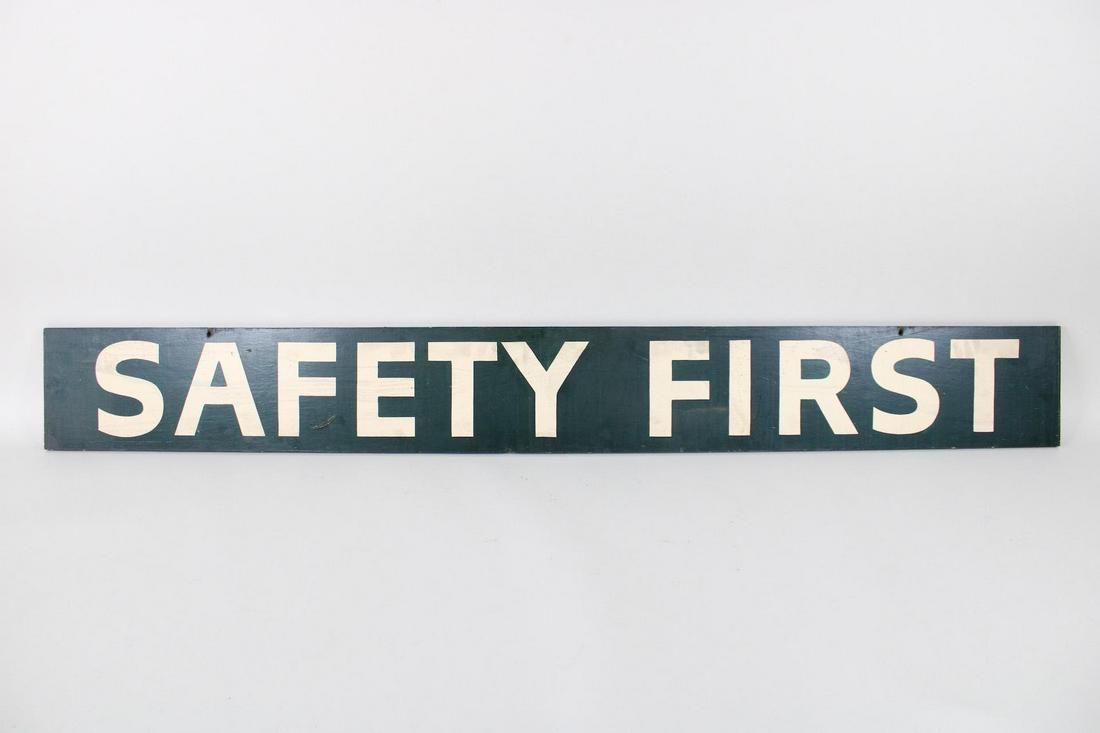 Painted Industrial "Safety First" Sign from Factory (1 of 8)