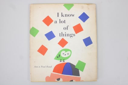 First Edition Hardcover "I Know a lot of things" Book by Paul & Ann Rand