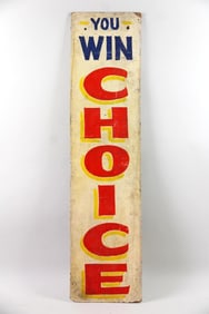Painted Carnival Fair Game Sign, "You Win Choice"