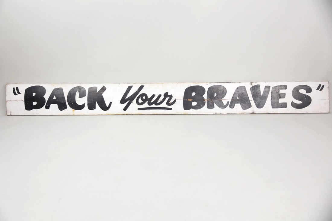 Painted Wood "Back Your Braves" Sign, Milwaukee Braves Baseball (1 of 11)