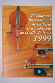 2EME CONCOURS INTERNATIONAL DE LUTHERIE ET D'ARCHETERIE DE LA VILLE DE PARIS 1999
