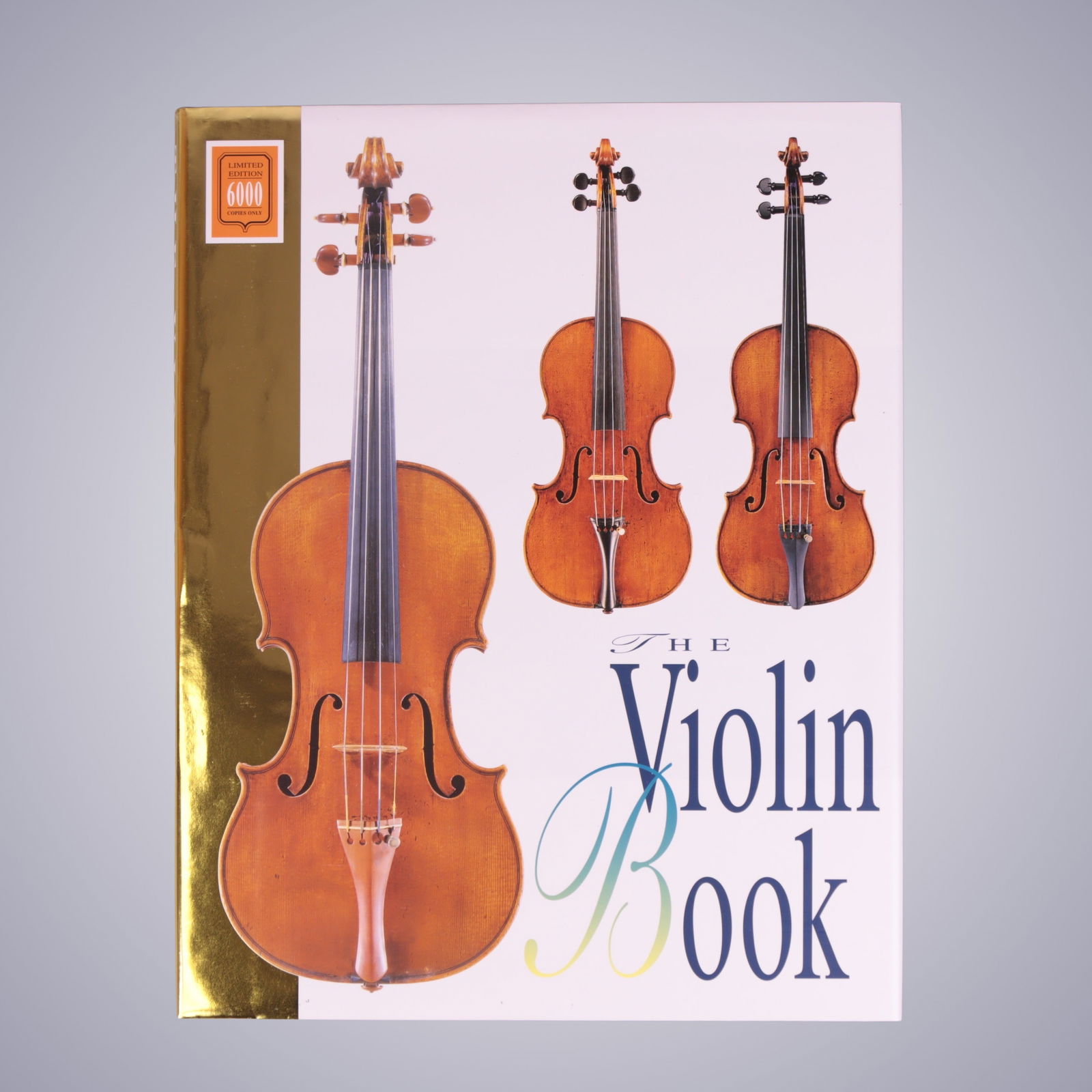 THE VIOLIN BOOK LIMITED EDITION (1 of 18)
