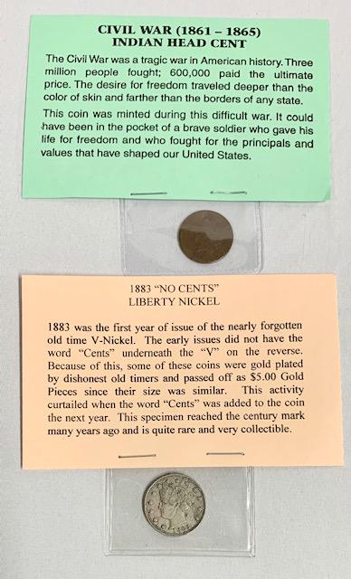 Indian Head Cent and Liberty Nickel: Indian Head Cent and Liberty Nickel. *1883 "No Cents" Liberty Nickel. *Civil War Indian Head Cent. Photo's are considered part of the description and condition.