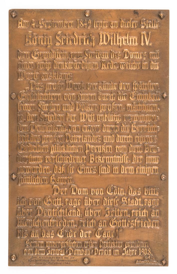 COLOGNE CATHEDRAL 1908 COMMEMORATIVE PLAQUE: COLOGNE CATHEDRAL 1908 COMMEMORATIVE PLAQUE Commemorative bronze plaque issued by the Zentral Dombau Verein (Central Dom Construction Association) in 1908 for the unveiling of a memorial commemorating