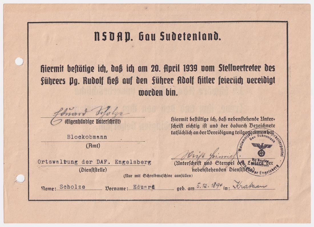 NSDAP HITLER OATH 1939: Attestation issued to Eduard Scholze, Blockobmann (Block Foreman), DAF Engelsberg NSDAP Gau Sudetenland (Czech Republic), born 5.12.1984 in Kratzau (Chrastava), certifying that he has sworn the oath o