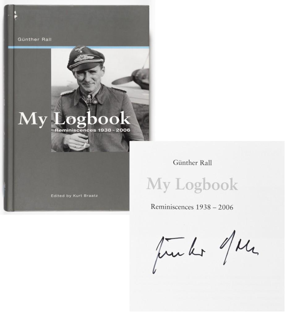 GUNTHER RALL MY LOGBOOK SIGNED: GUNTHER RALL MY LOGBOOK SIGNED (1918 - 2009) German WWII General and fighter ace, third most successful fighter pilot in aviation history with 274 aerial victories and Knight's Cross recipient. Rall's