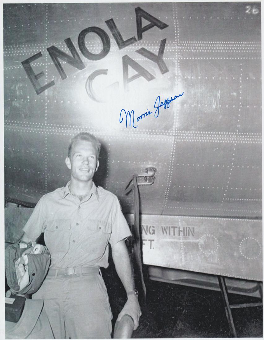 MORRIS JEPPSON ENOLA GAY: MORRIS JEPPSON ENOLA GAY (1922 - 2010) Assistant weaponeer on the Enola Gay, which dropped the first atomic bomb on the city of Hiroshima, Japan, on August 6, 1945. Signature in blue ink on a black-an
