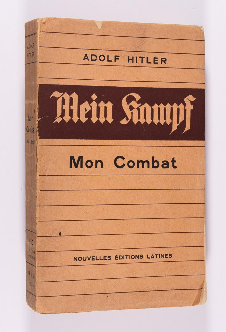 MON COMBAT - RARE FRENCH EDITION OF MEIN KAMPF: MON COMBAT - RARE FRENCH EDITION OF MEIN KAMPF The rare first French edition of Adolf Hitler's 'Mon Combat' (Mein Kampf). Published in 1934, softbound, 685 pages, Nouvelles Editions Latines, Fernand S