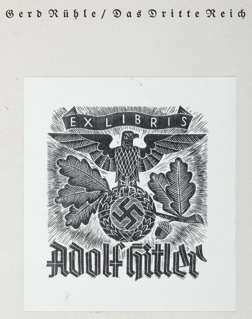 BOOK FROM ADOLF HITLER'S LIBRARY: BOOK FROM ADOLF HITLER'S LIBRARY Excellent book from Adolf Hitler's personal library with antisemitic content: 'The Third Reich' by Gerd Ruehle, Documenting the Building of the Nation - With support f