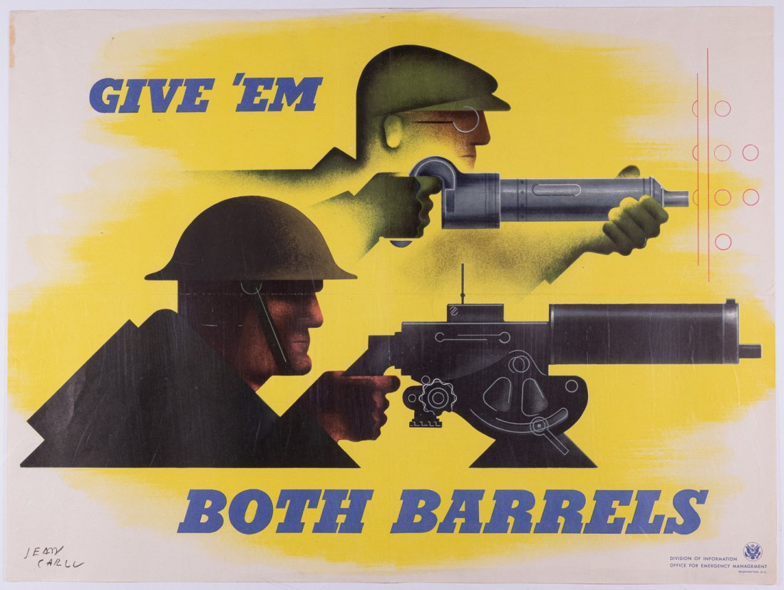 GIVE THEM BOTH BARRELS POSTER JEAN CARLU: American WWII poster, 'Give 'Em Both Barrels'. Artwork by Jean Carlu, (1900-1997). Printed by Division of Information Office for Emergency Management. 1941. Poster 15 x 20 inches. Good condition.