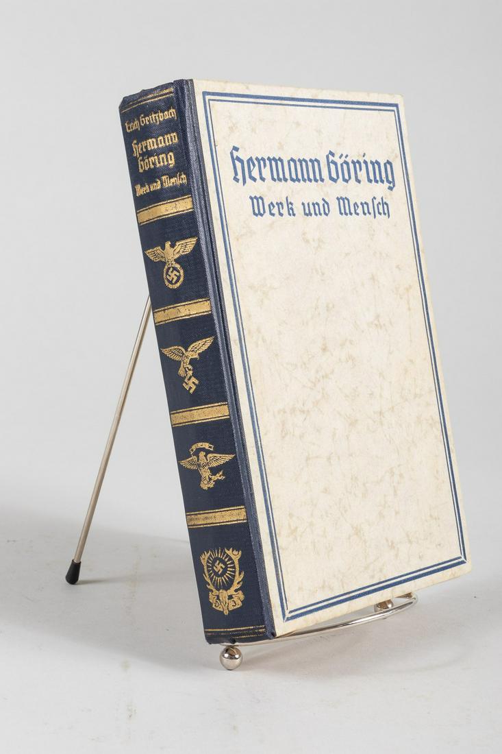 HERMANN GOERING SIGNED BIOGRAPHY: Signed copy of Herman Goring's biography 'Hermann Goering: Werk und Mensch', by Erich Gritzbach, Zentralverlag der NSDAP, Franz Eher Nachf., Munich, 1943, 349 pages, 8.5 x 5.25 inches. Signed by Goeri