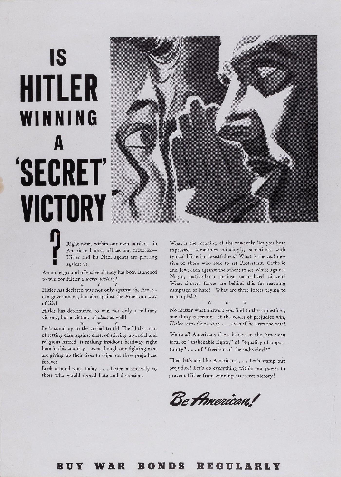 IS HITLER WINNING A SECRET VICTORY WWII WAR BOND POSTER: WWII American propaganda poster 'Is Hitler Winning a 'Secret' Victory? - Be American! Buy War Bonds Regularly', 16 x 11 inches.