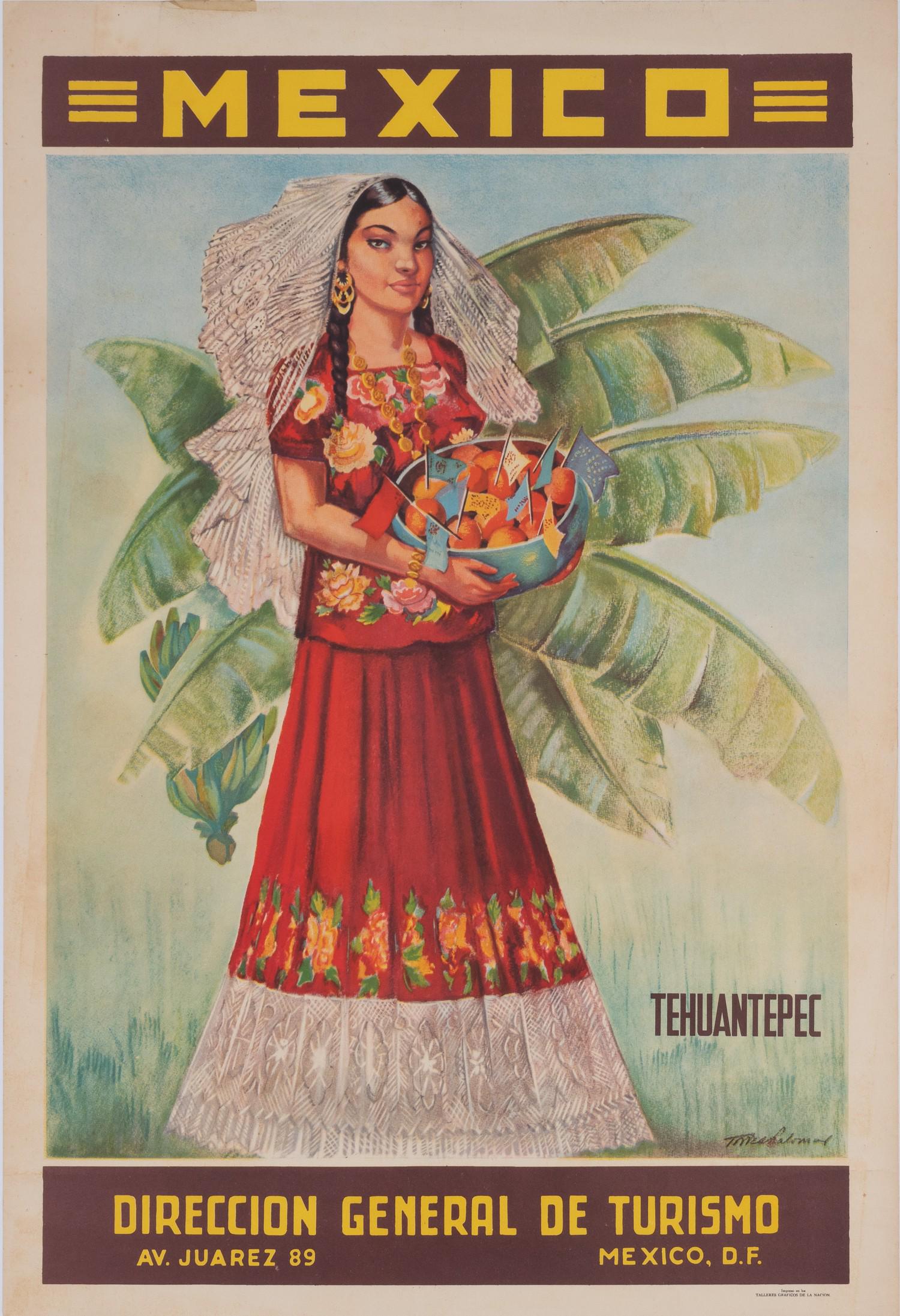 TEHUANTEPEC MEXICAN TRAVEL POSTER: 1950's Mexican travel poster advertising Tehuantepec, showing a woman in traditional garb with a bowl of fruit in front of a palm tree. Published by Direccion General De Turismo, Mexico. Printed by Ta