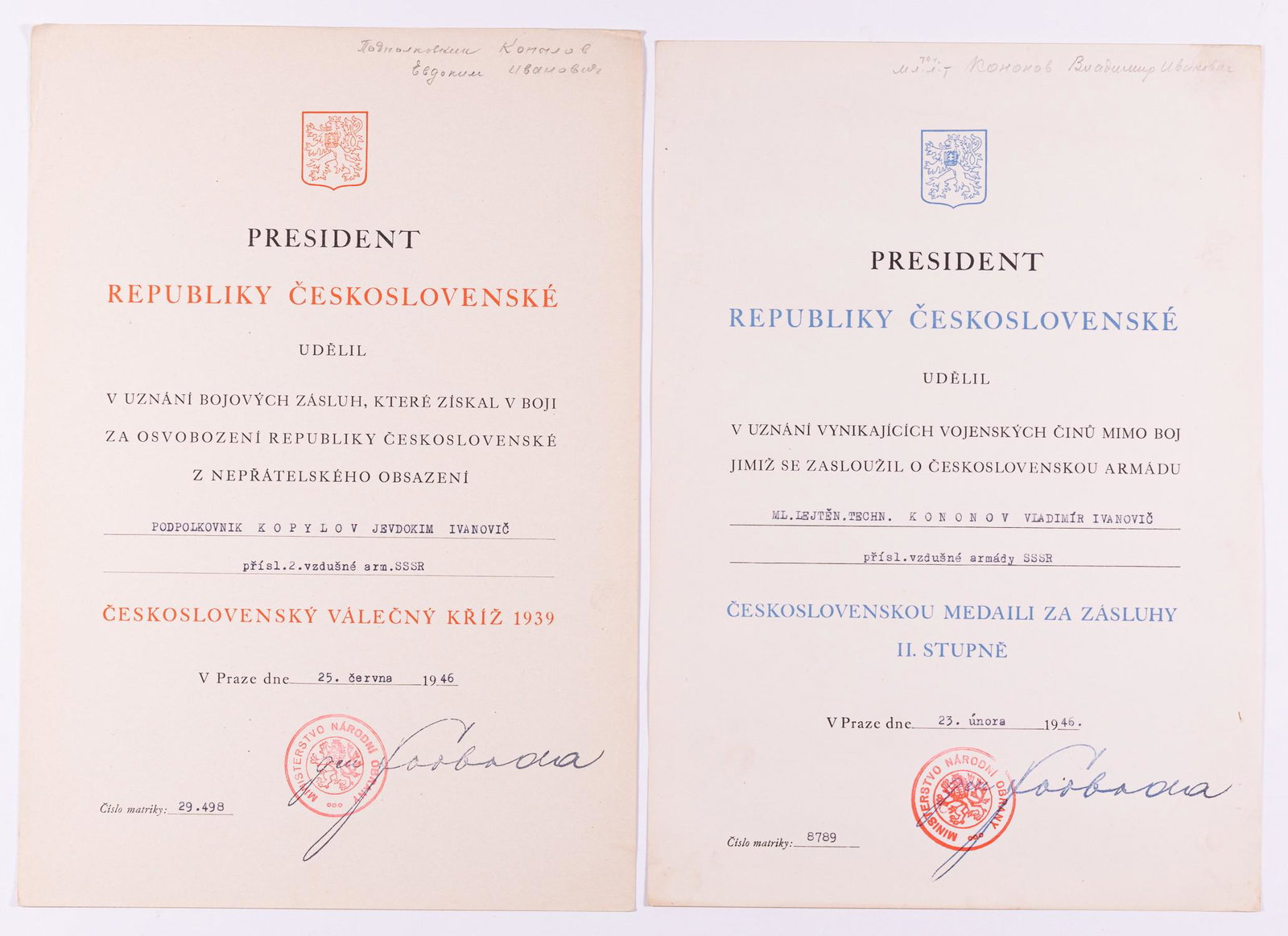 2 CZECH AWARD CITATIONS TO RED ARMY SOLDIERS: Two Czechoslovakian award citations to Red Army personnel for liberating the country. One citation awards lieutenant-colonel Yevdokin Kopylov with the 'Czechoslovakian Military Cross. 1939'. Issued Ja