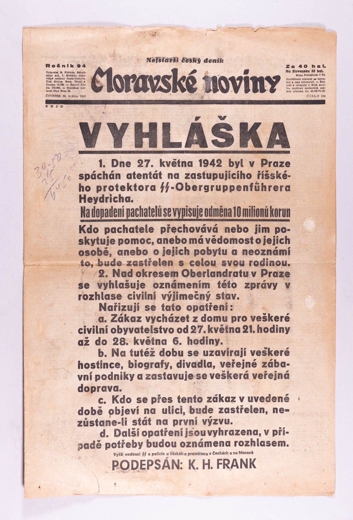 HEYDRICH ASSASINTAED CZECH NEWSPAPER: A Czech Newspaper titled 'Moravske Noviny' (Moravian Newspaper) issued on May 28th, 1942. The paper talks about the assassination attempt on Reinhard Heydrich (1904-1942) on May 27th which left Heydri