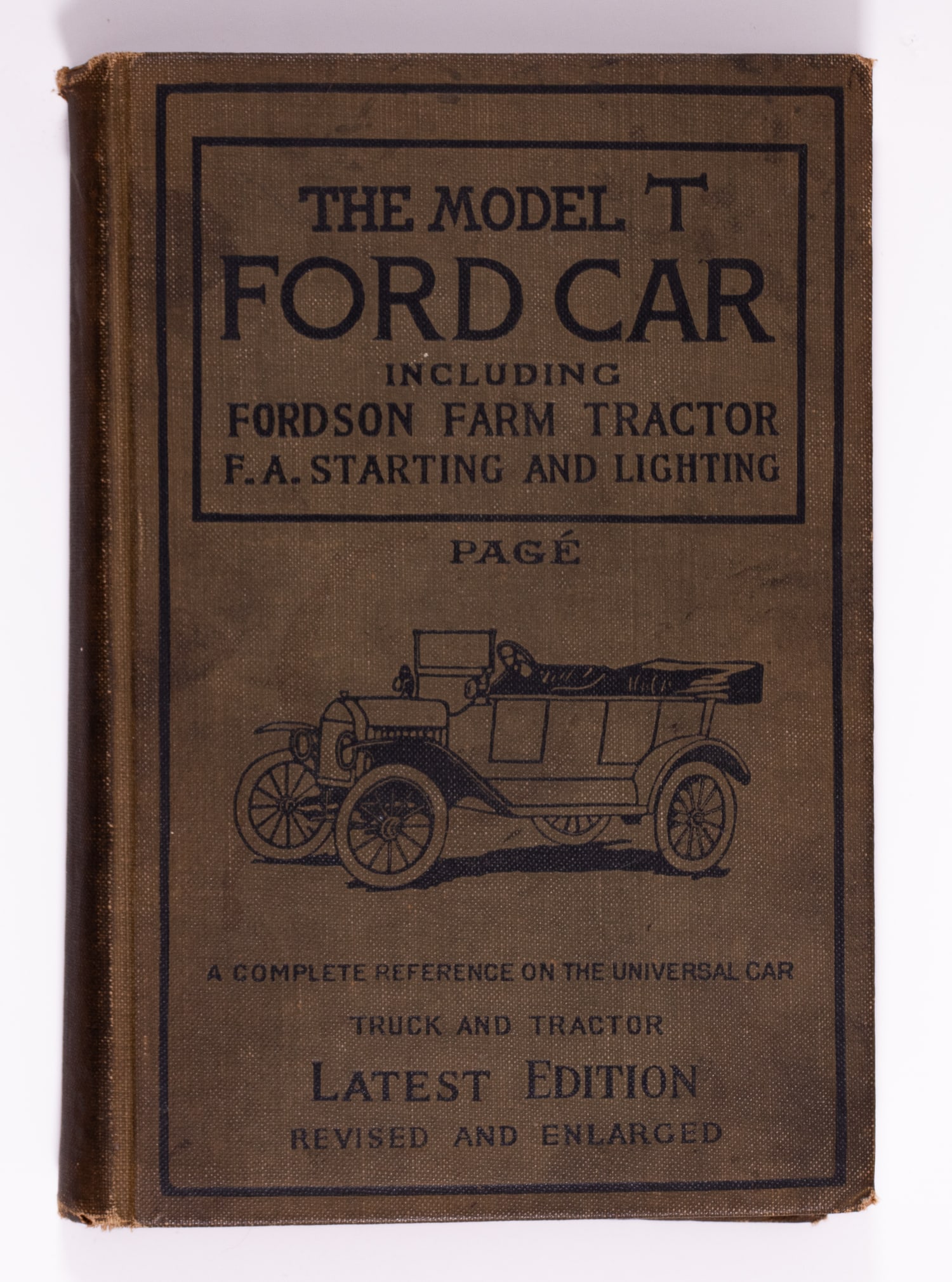 THE MODEL T FORD CAR 1923 REFERENCE BOOK: 'The Model T Ford Car' by Victor W. Page. M.S.A.E. The Norman W. Henley Publishing Co 1923, 410 pages with 38 Page Catalogue Practical and Mechanical Books. Light wear.