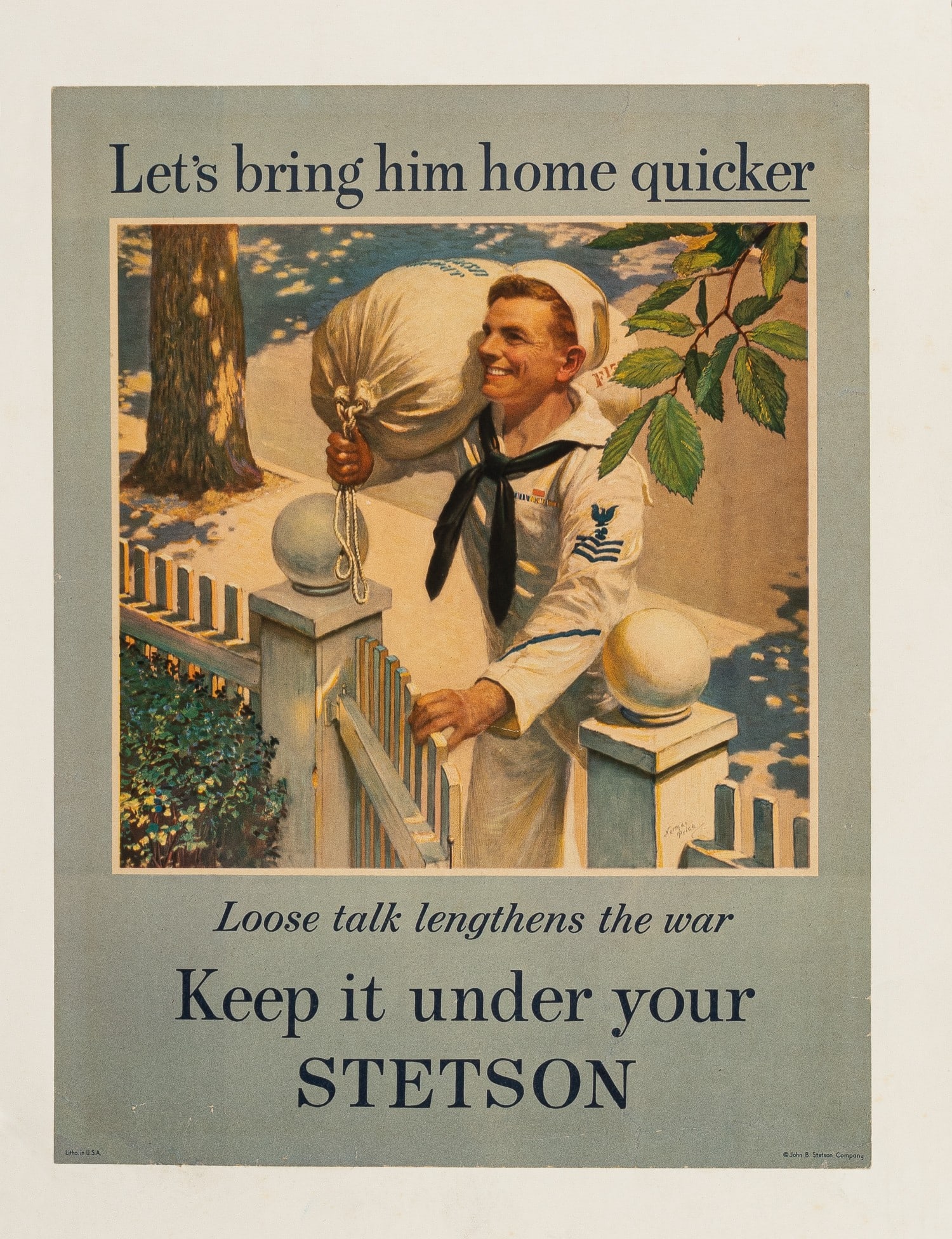 KEEP IT UNDER YOUR STETSON WWII POSTER BY NORMAN PRICE: Rare WWII American Stetson company poster warning of the dangers of sharing information about troop movements, illustration by Norman Price (1877-1951), showing a sailor coming home with the caption '
