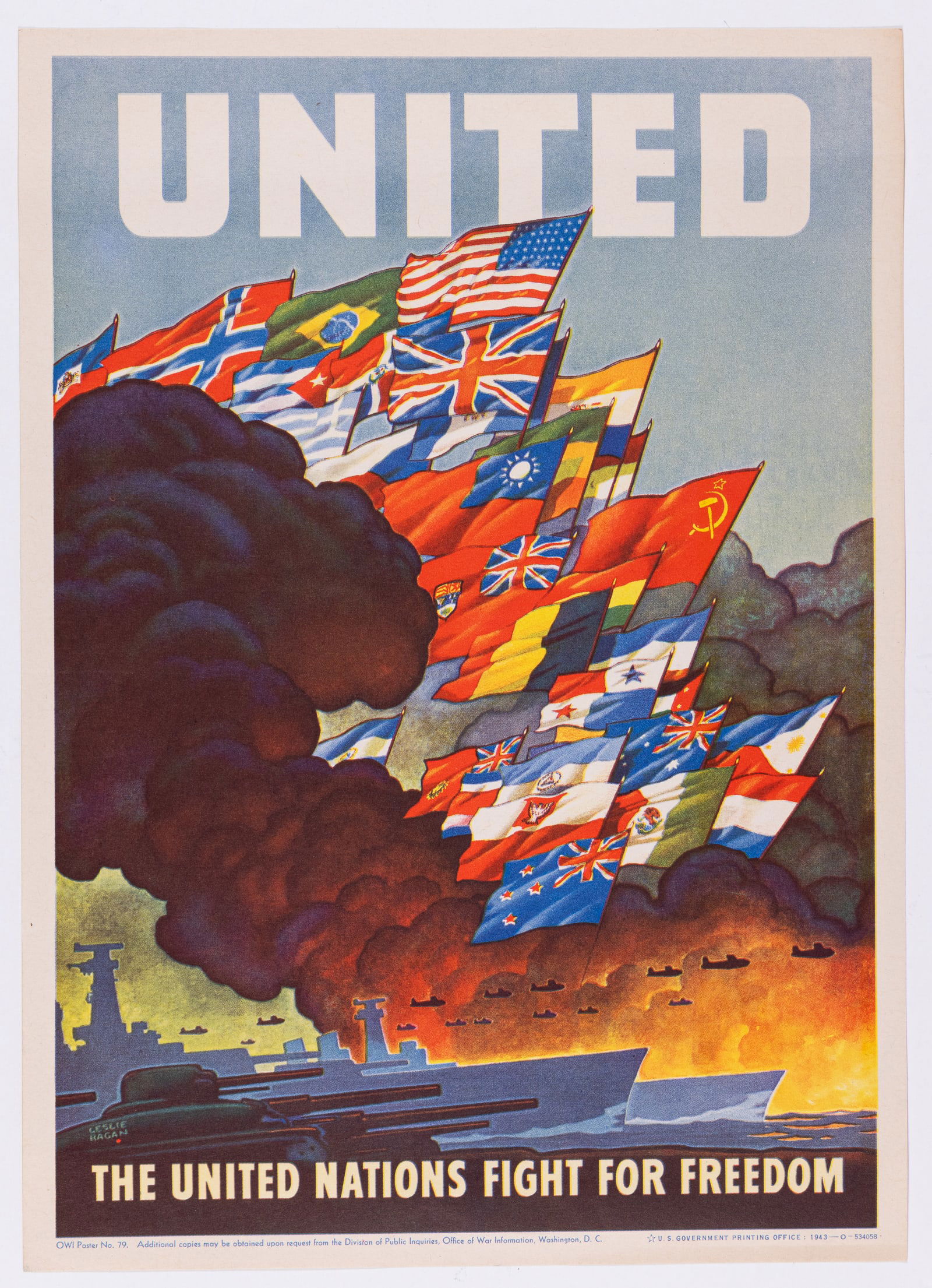 UNITED NATIONS FIGHT FOR FREEDOM POSTER BY LESLIE RAGAN: WWI American propaganda poster 'The United Nations Fight For Freedom', artwork by Leslie Ragan (1897-1972), OWI Poster No. 79, U.S. Government Printing Office 1943. One horizontal fold. 7.5 x 10.5 inc