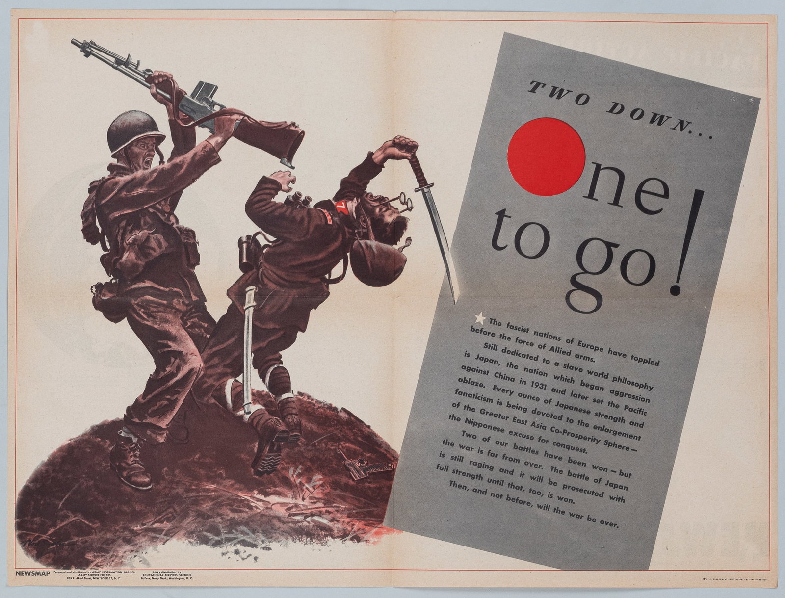 WWII US PROPAGANDA POSTERS (2): Lot of two WWII US anti-Japanese propaganda posters including 'Two Down... One to Go!, and the Japanese Infantry Weapons posters, from the US Government Printing Office, 1944, 17.5 x 23.5 inches each 
