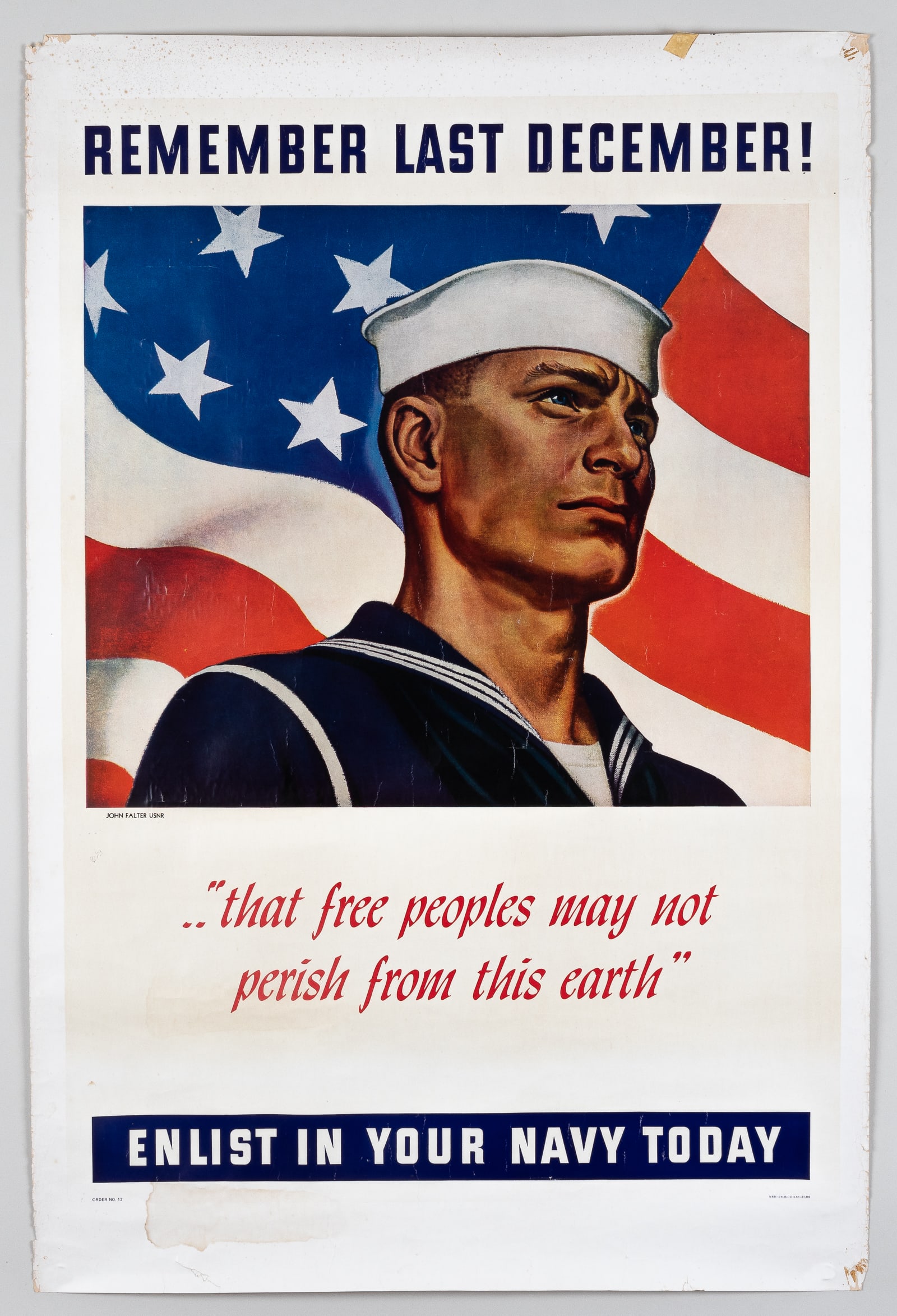 WWII NAVY WAVES ENLISTMENT POSTER: 'Remember last December - that free peoples may not perish from this earth -Enlist in the Waves Today' artwork by John Philip Falter (1910-1982), 11-6-42, NRB-34125. 28 x 40.25 inches, creasing throug