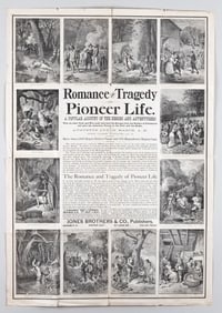 ILLUSTRATED BROADSIDE ROMANCE AND TRAGEDY OF PIONEER LIFE