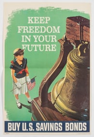 KEEP FREEDOM IN YOUR FUTURE BONDS POSTER
