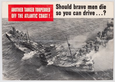 WWII ANOTHER TANKER TORPEDOED POSTER
