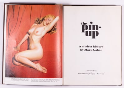 THE PIN-UP A MODEST HISTORY BY MARK GABOR