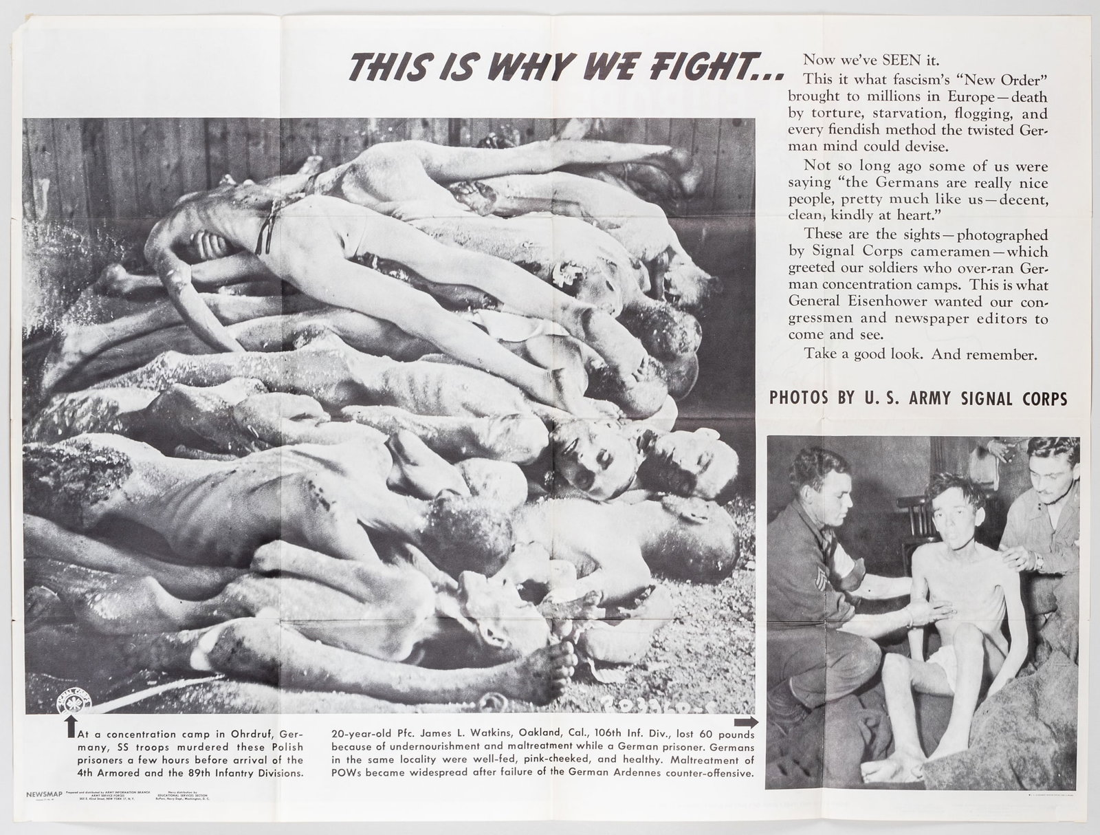 WWII 'THIS IS WHY WE FIGHT' HOLOCAUST POSTER: Original WWII holocaust poster from May 1st-May 8th, 1945, with photos of Ohrdruf concertation camp liberated by the 4th armored and 89 infantry divisions. Pictures taken by the U.S. Army signal core.