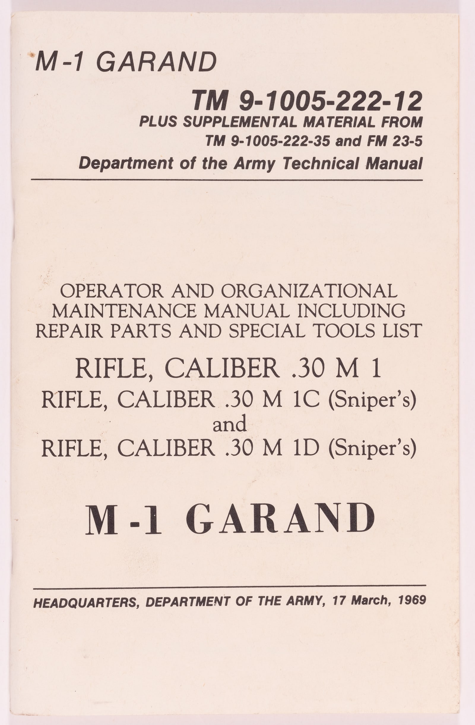 VIETNAM WAR M1 GARAND INSTRUCTION MANUAL: Vietnam War American Army M1 Garand instruction manual, 'Rifle, Caliber .30 M1,' TM 9-1005-222-12, from the Headquarters, Department of the Army, 17 March 1969, 64 pages, includes many b/w pictures an