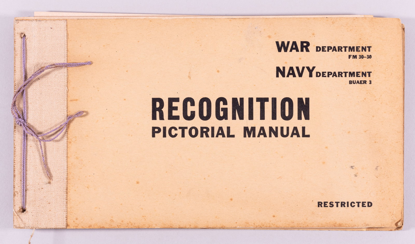 WWII US NAVY OFFICIAL RECOGNITION PICTORIAL MANUAL: WWII US Navy official 'Recognition Pictorial Manual,' War Department FM 30-30, includes silhouette pictures of different aircraft from the US Army, US Navy, the UK, Italy airforce, Japanese airforce, 