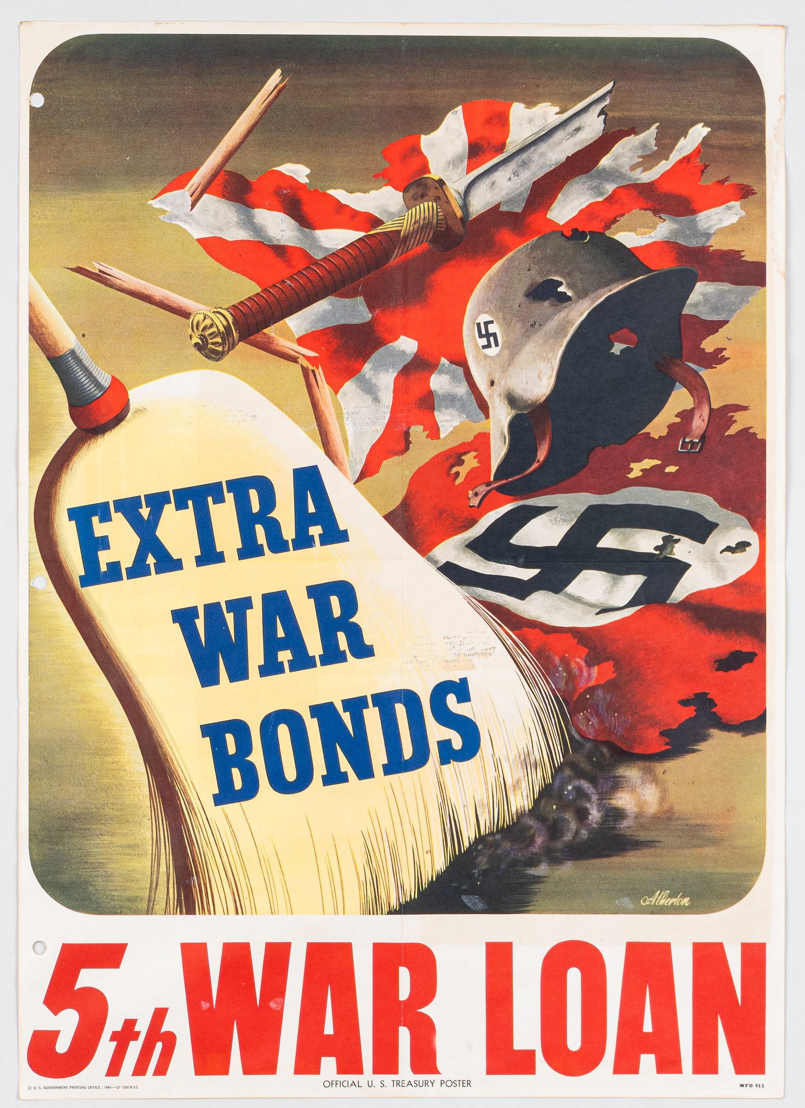 WWII ANTI-AXIS WAR BONDS POSTER: Original 1944 American anti-Axis War Bond poster, 'Extra War Bonds - 5th War Loan,' artwork by John Atherton (1900-1952). Official U.S. Treasury WFD 911, U.S. Government Printing Office 1944-O-581632.