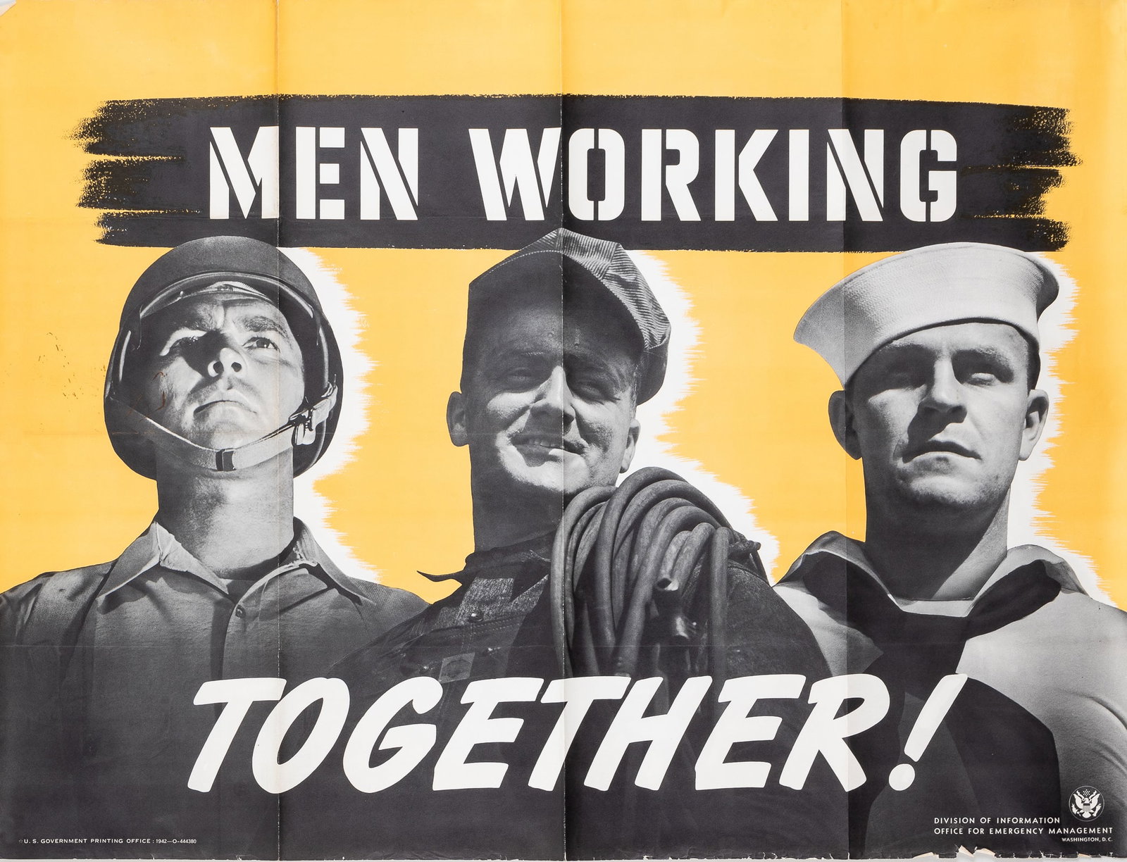 TWO WWII AMERICAN WAR PRODUCTION EFFORT POSTERS: Two WWII US war appeal to workers posters. Includes 'Men Working Together,' U.S. Government Printing Office, 1942-O-444380, mailing folds, 28 x 40 inches. WWII war production board poster 'Kinda give 